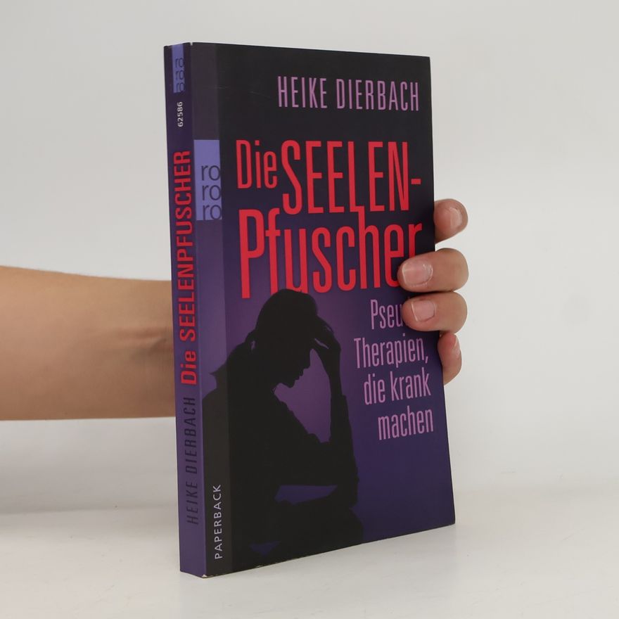 Heike Dierbach Die Seelen-Pfuscher