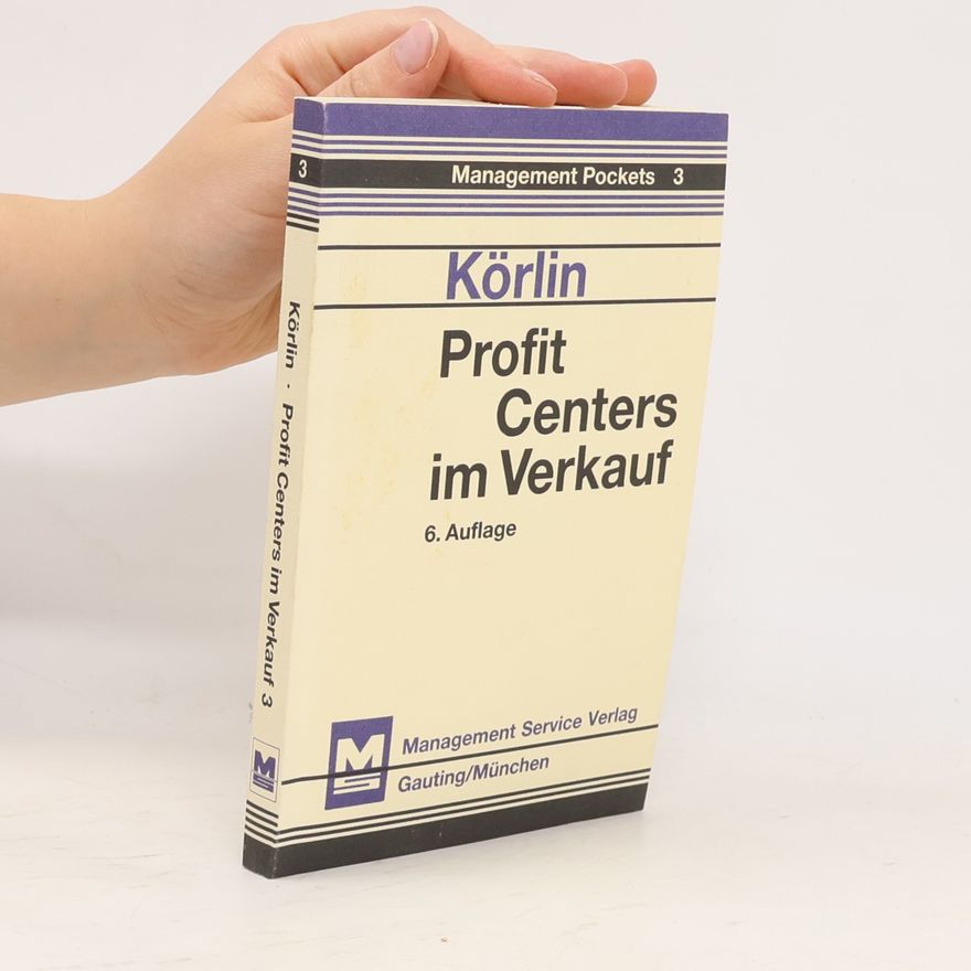 Erich Körlin Management Pockets - 3: Profit Centers im Verkauf