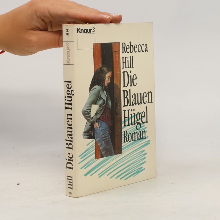 Rebecca Hill Die blauen Hügel