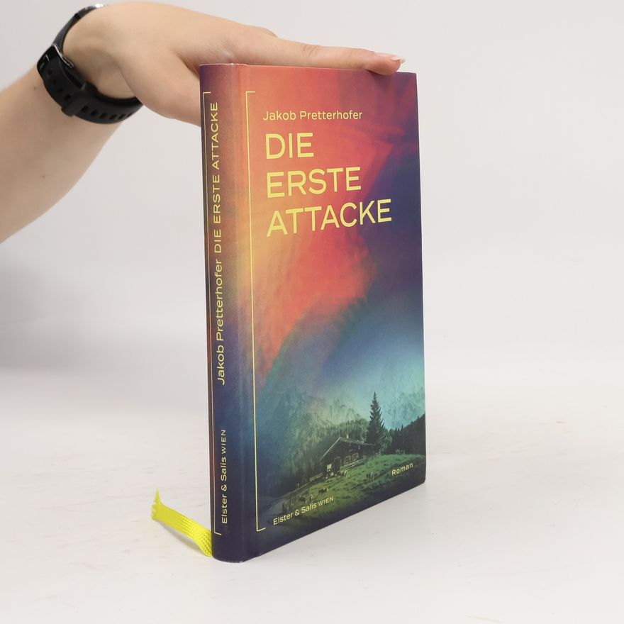 Jakob Pretterhofer Die erste Attacke