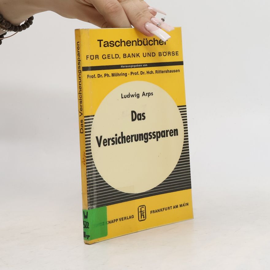 Ludwig Arps Das Versicherungssparen 22