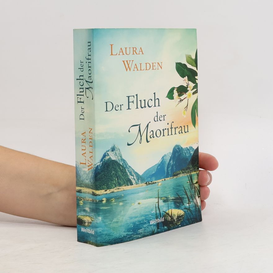 Laura Walden Der Fluch der Maorifrau