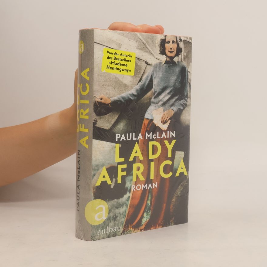 Paula McLain Lady Africa