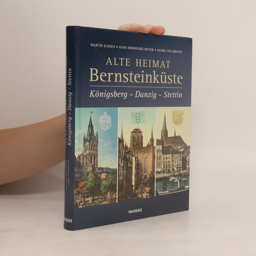 Martin Kakies Alte Heimat Bernsteinküste