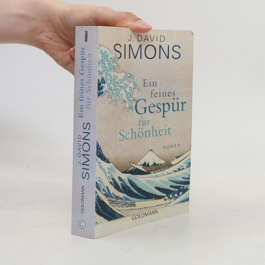 J. David Simons Ein feines Gespür für Schönheit