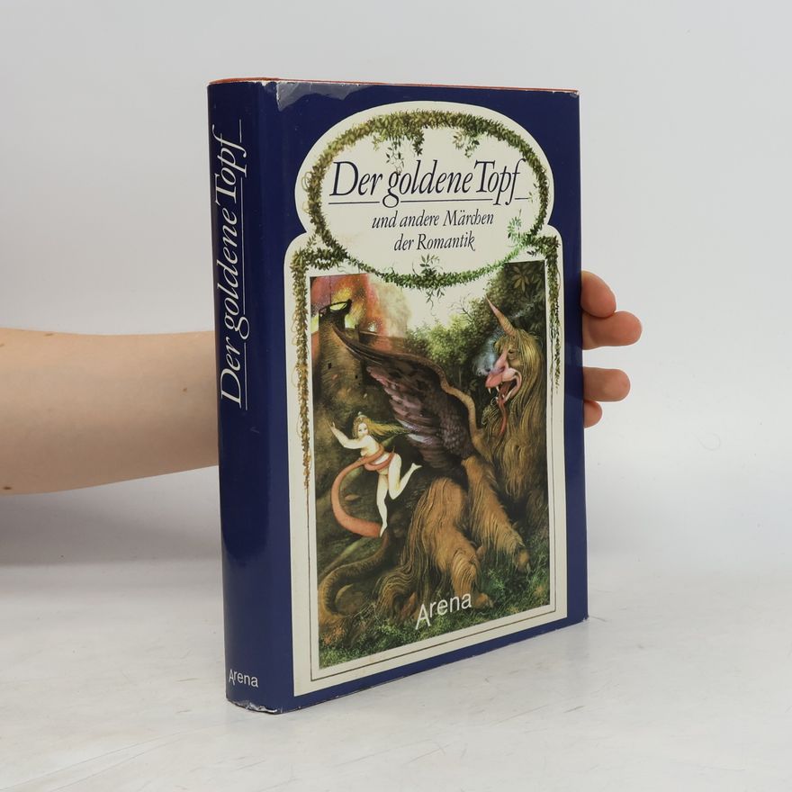 Edda Fensch Der goldene Topf und andere Märchen der Romantik