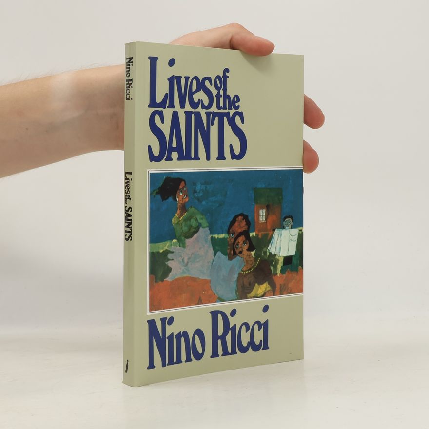 Nino Pio Ricci Lives of the Saints