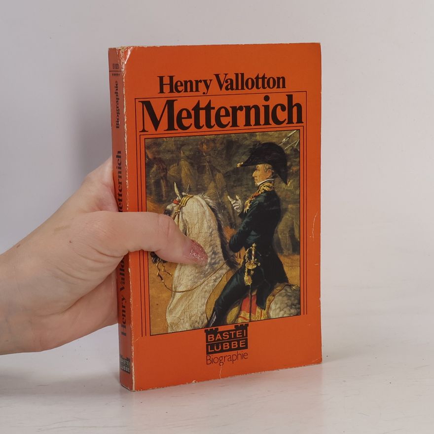 Henry Vallotton Metternich