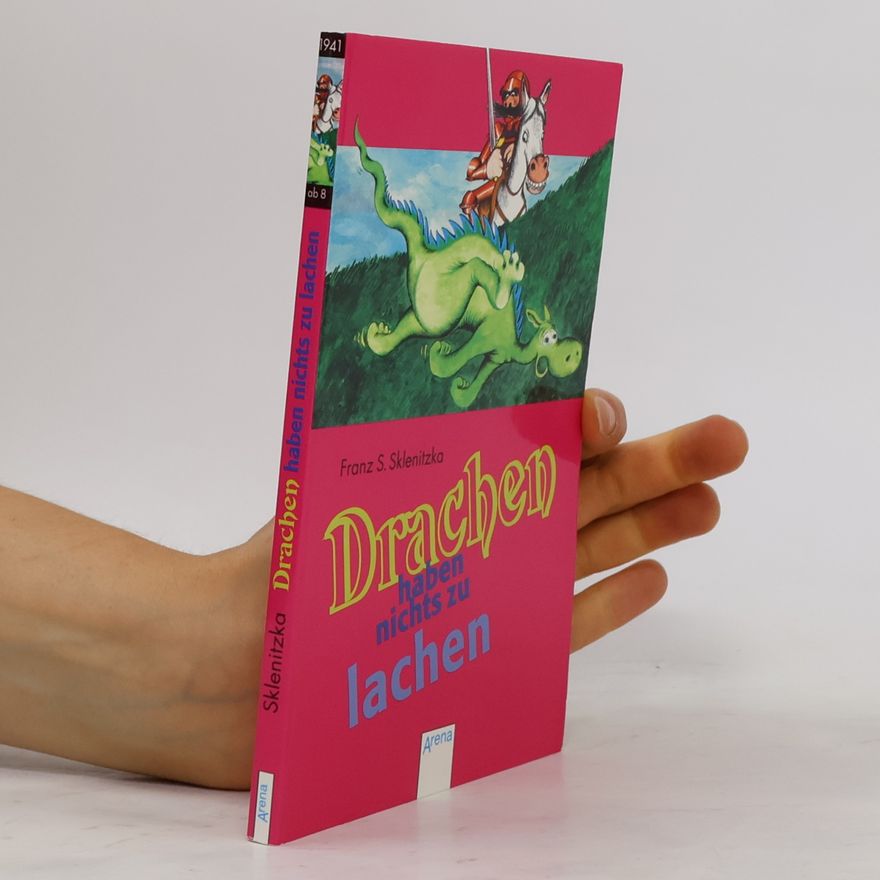 F. S. Sklenitzka Drachen haben nichts zu lachen