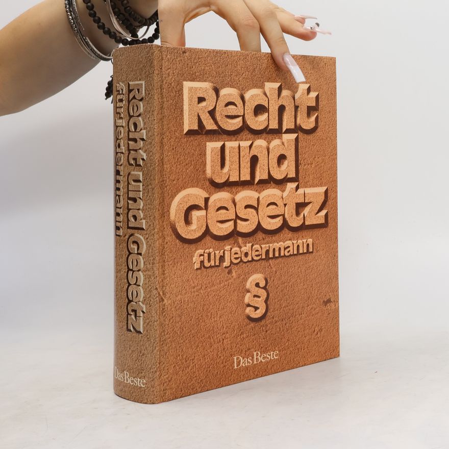 Kolektiv autorů Recht und Gesetz für jedermann