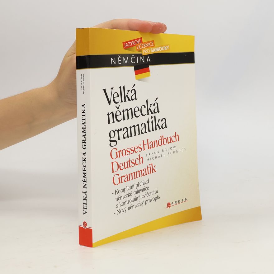 Ralph-Michael Schmidt Velká německá gramatika