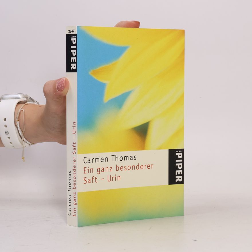 Carmen Thomas Ein ganz besonderer Saft - Urin