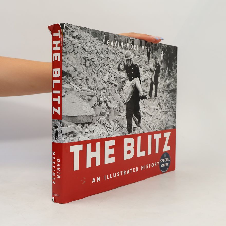 Gavin Mortimer The Blitz