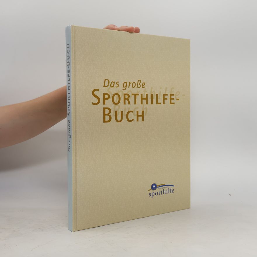 Collectif d'auteurs Das große Sporthilfe-Buch
