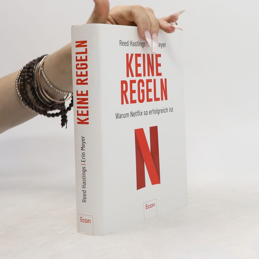 Reed Hastings Keine Regeln