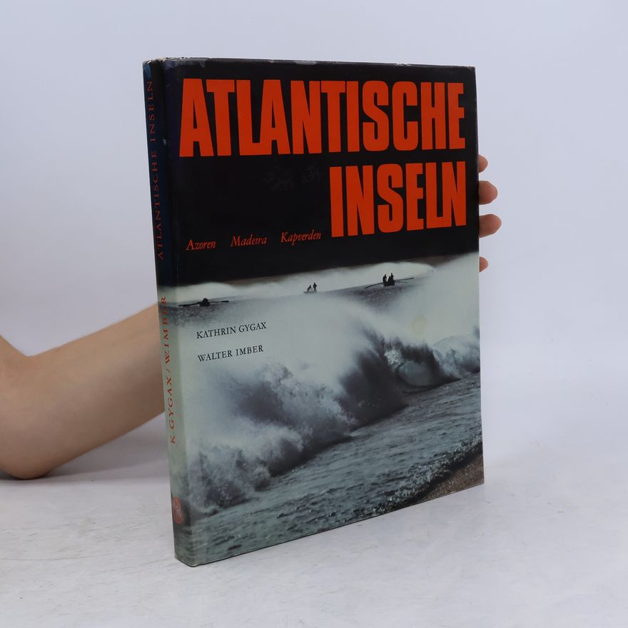 Kathrin Gygax Atlantische Inseln