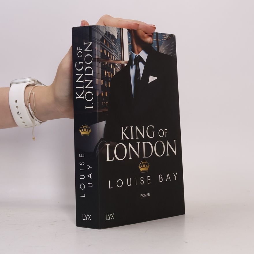 Louise Bay King of London