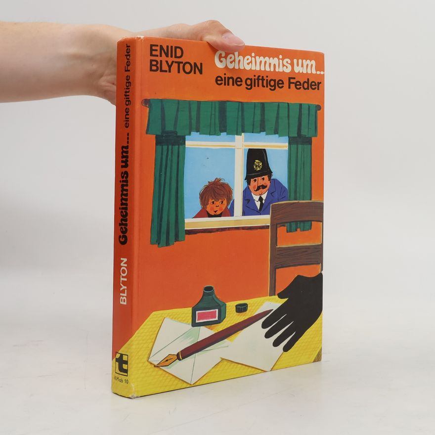 Enid Blyton Geheimnis um... eine giftige Feder