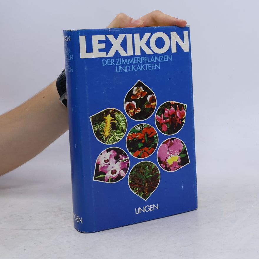 Autorenkollektiv Lexikon der Zimmerpflanzen Und Kakteen