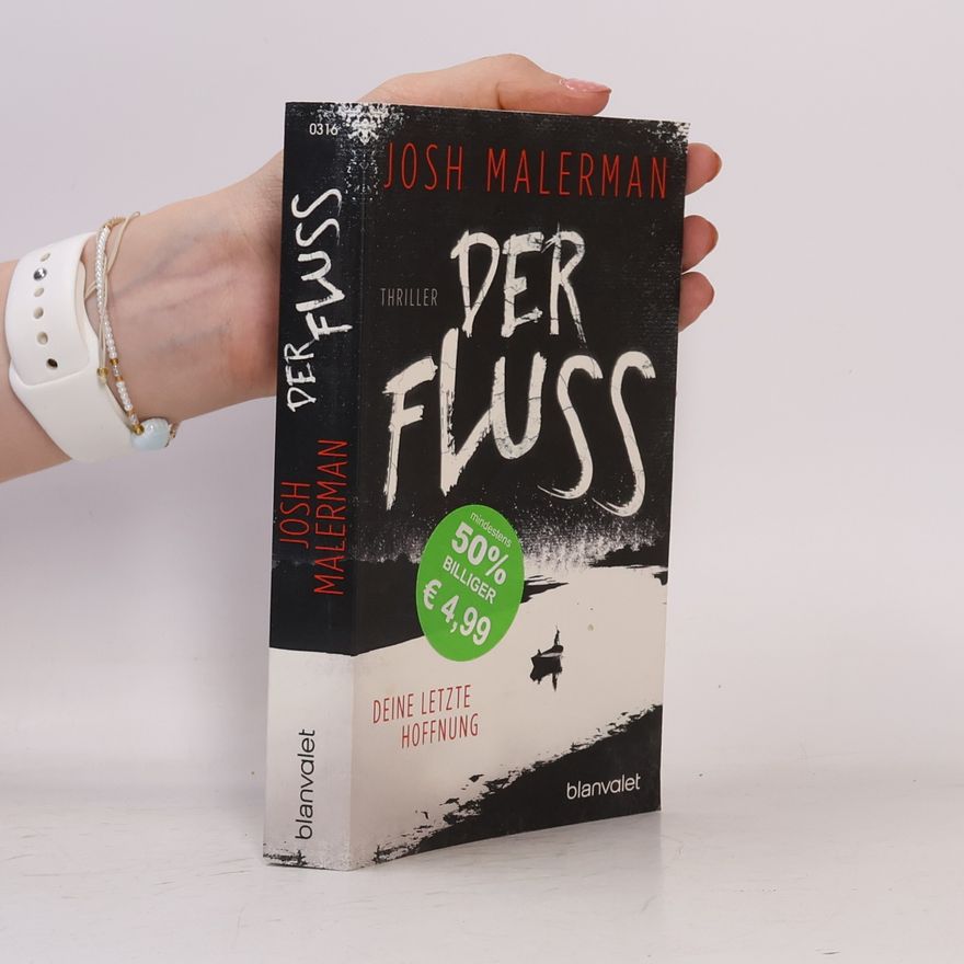 Josh Malerman Der Fluss