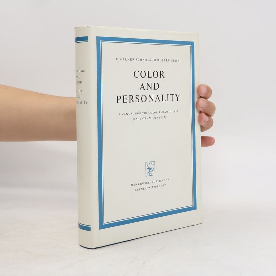 K. Warner Schaie Color and Personality