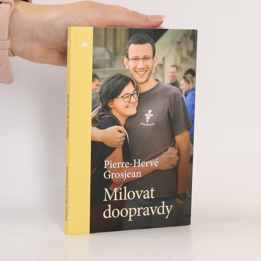 Pierre Hervé Grosjean Milovat doopravdy