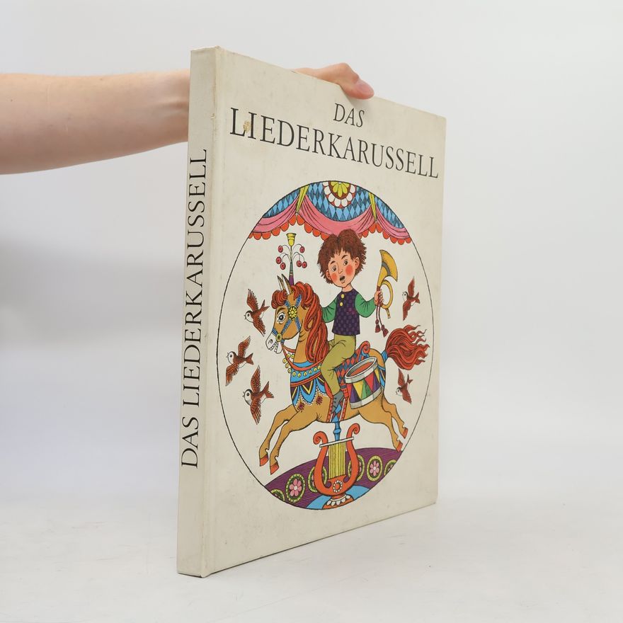 Autorenkollektiv Das Liederkarussell
