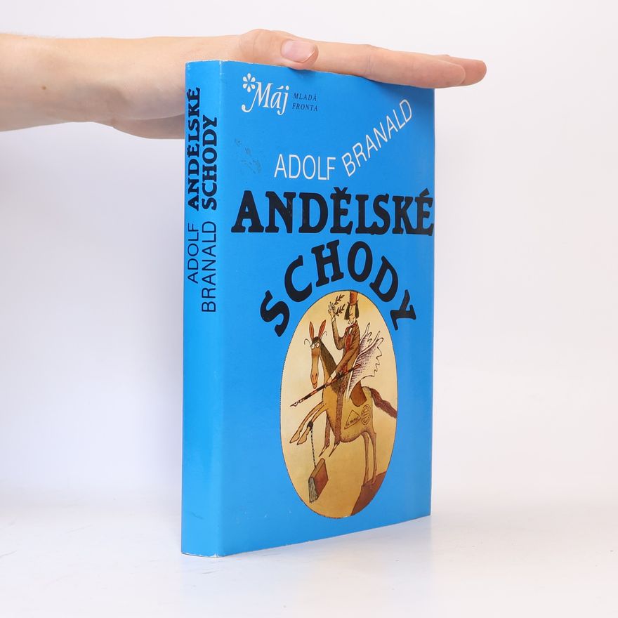 Adolf Branald Andělské schody