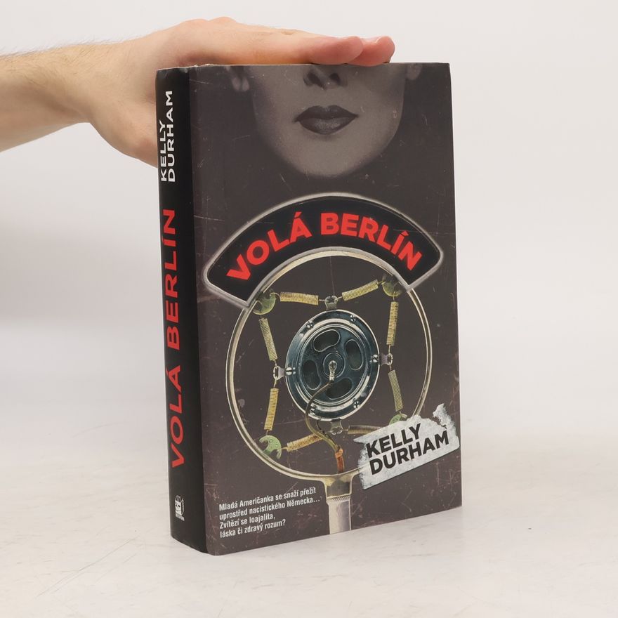 Kelly Durham Volá Berlín