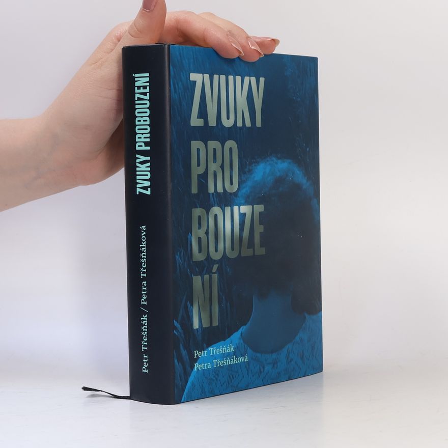 Petra Třešňáková Zvuky probouzení