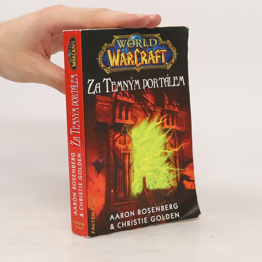 Christie Golden World of WarCraft. Za Temným portálem