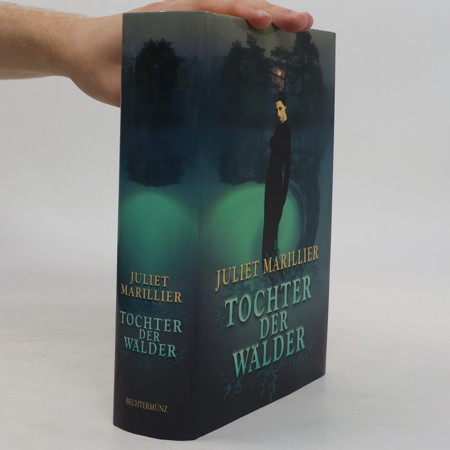 Juliet Marillier Tochter der Wälder