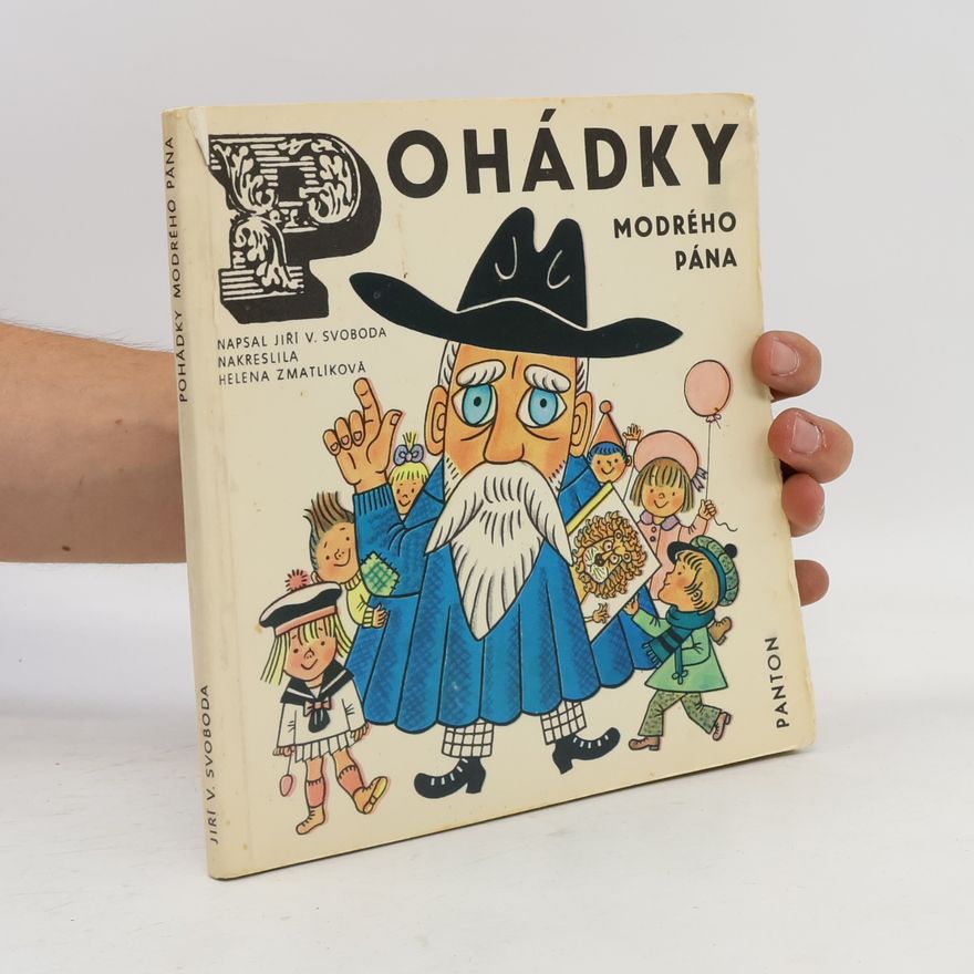 Jiří V. Svoboda Pohádky modrého pána