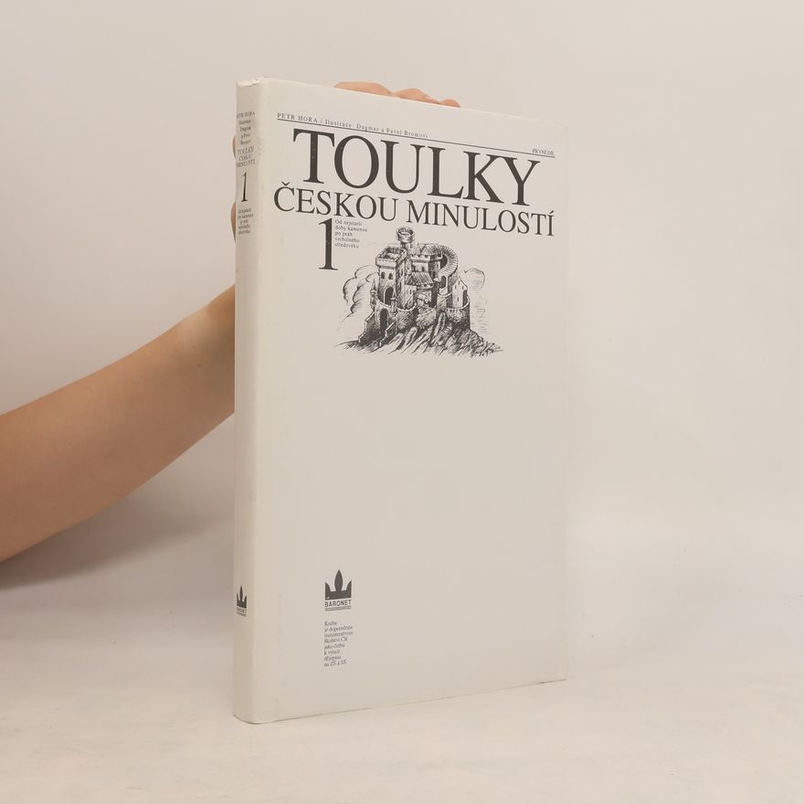 Petr Hora Hořejš Toulky českou minulostí 1