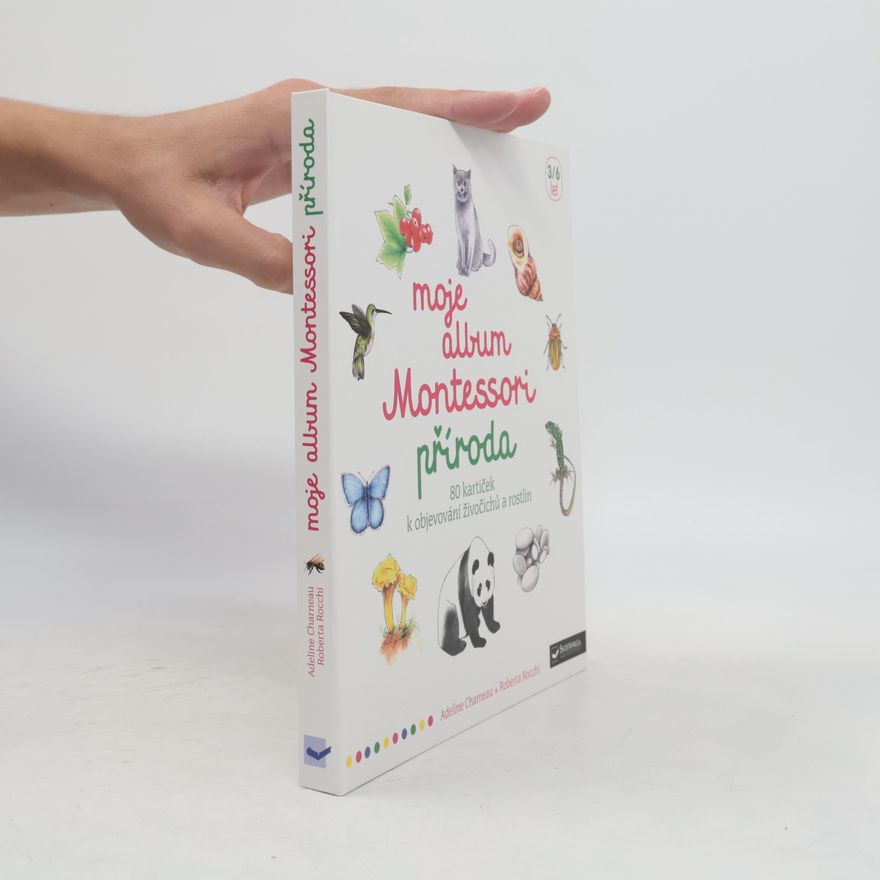 Adeline Charneau Moje album Montessori příroda