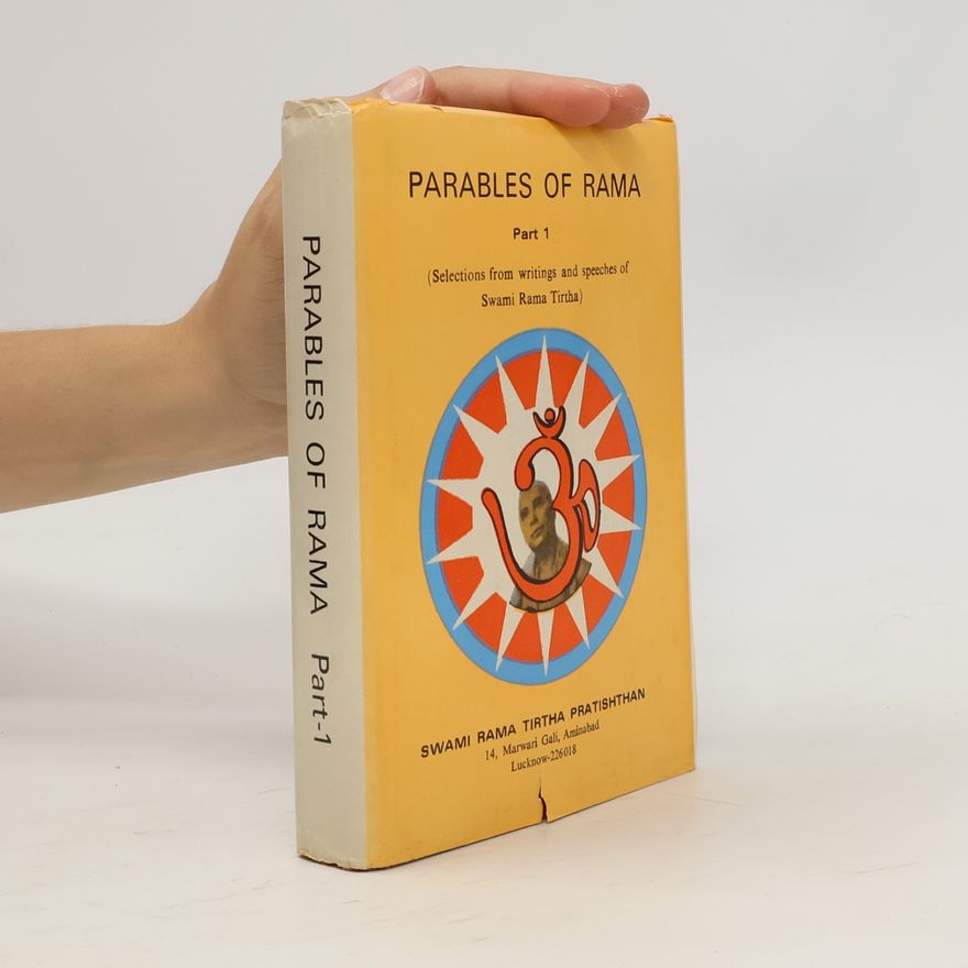 Swami Rama Tirtha Parables of Rama