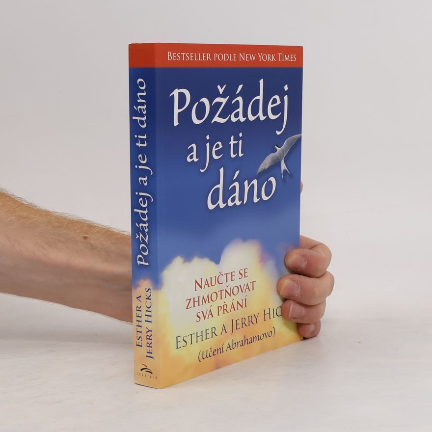 Monika Kittová Požádej a je ti dáno : (učení Abrahamovo)