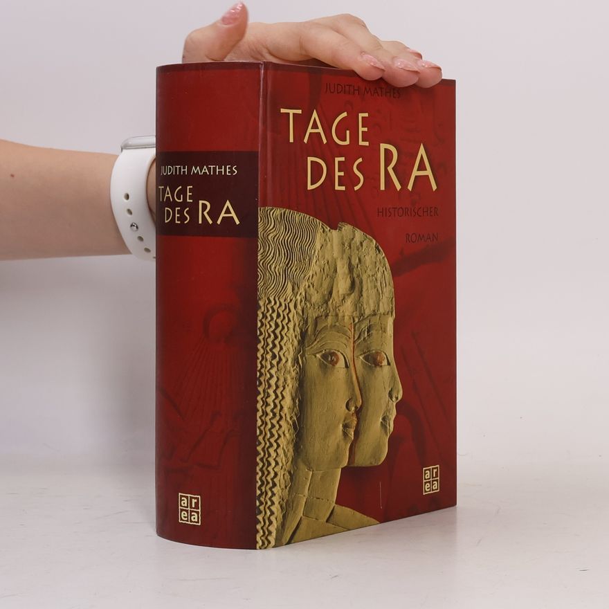 Judith Mathes Tage des Ra