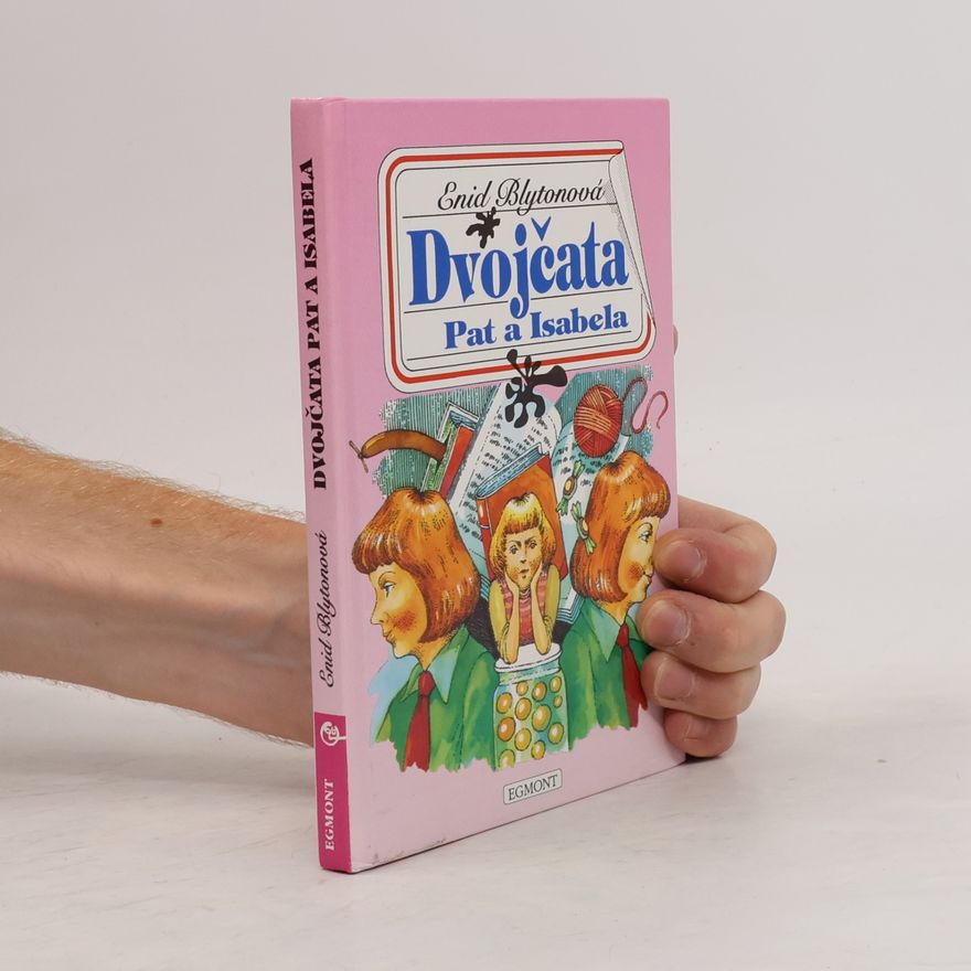 Enid Blyton Dvojčata Pat a Isabela