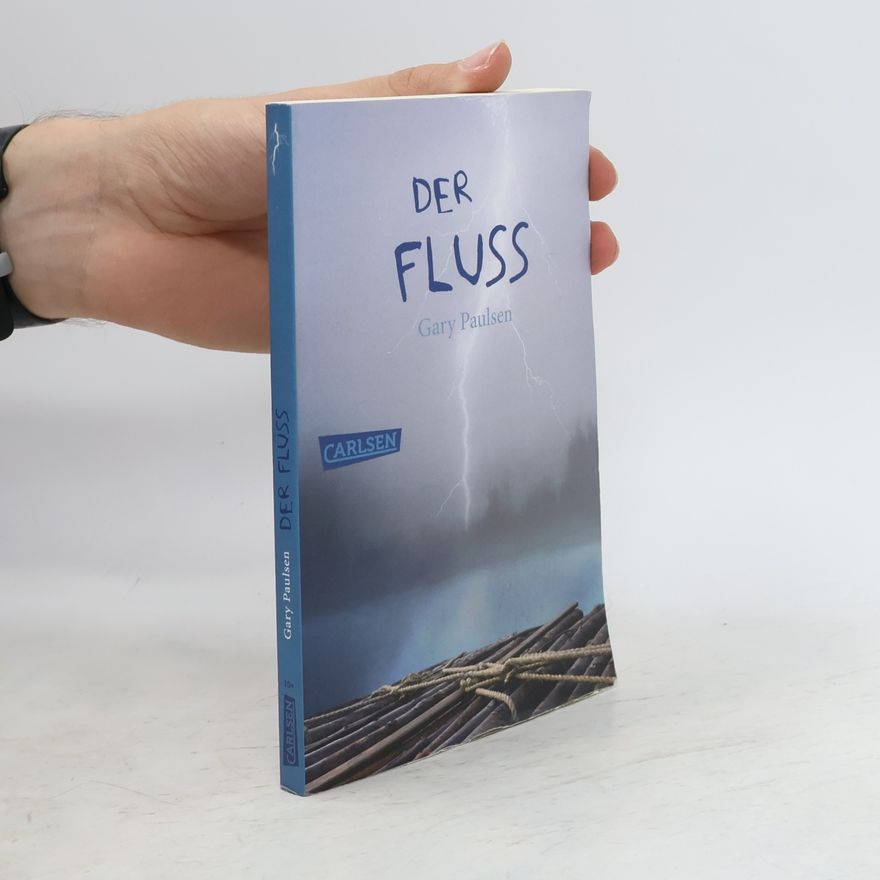 Gary Paulsen Der Fluss