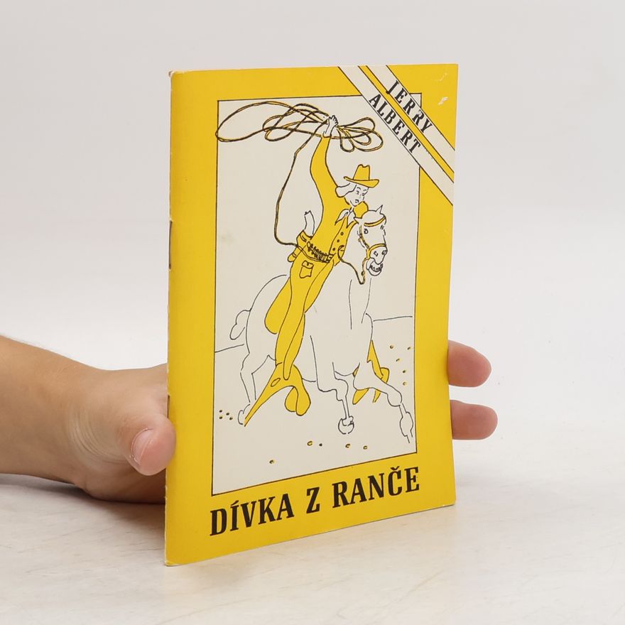 Jerry Albert Dívka z ranče