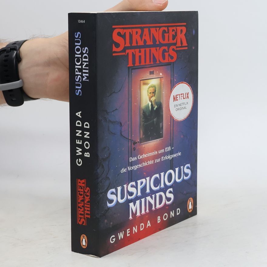 Gwenda Bond Stranger Things - Suspicious Minds