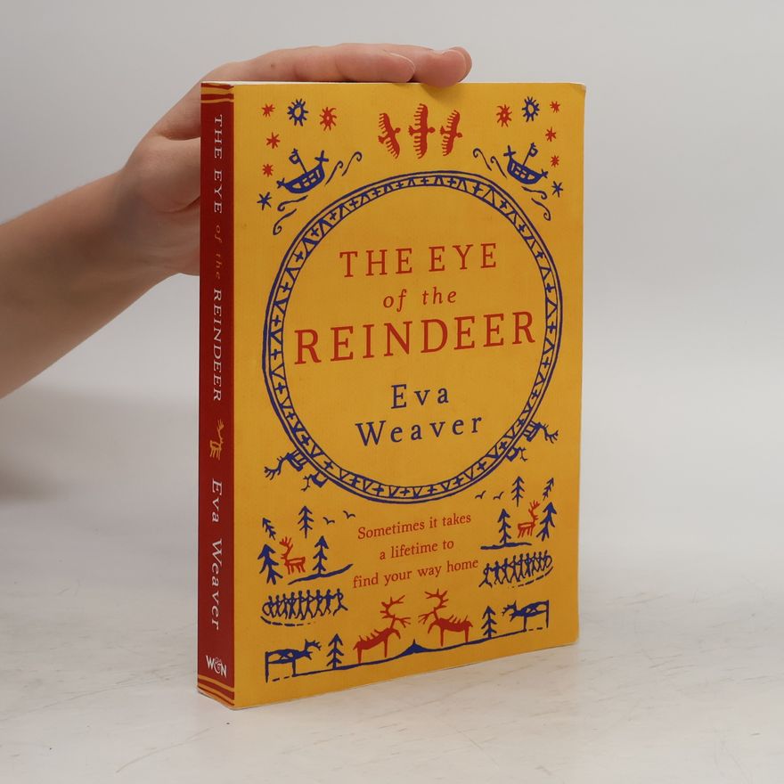 Eva Weaver The Eye of the Reindeer