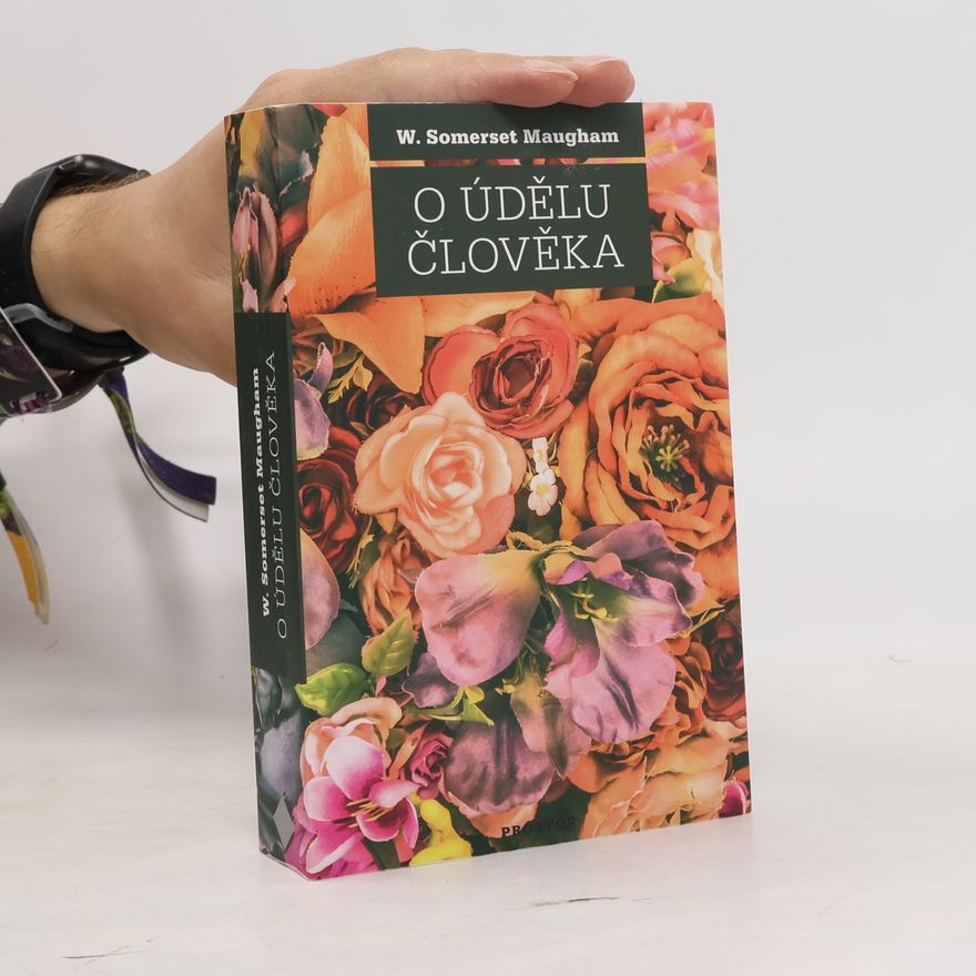 William Somerset Maugham O údělu člověka