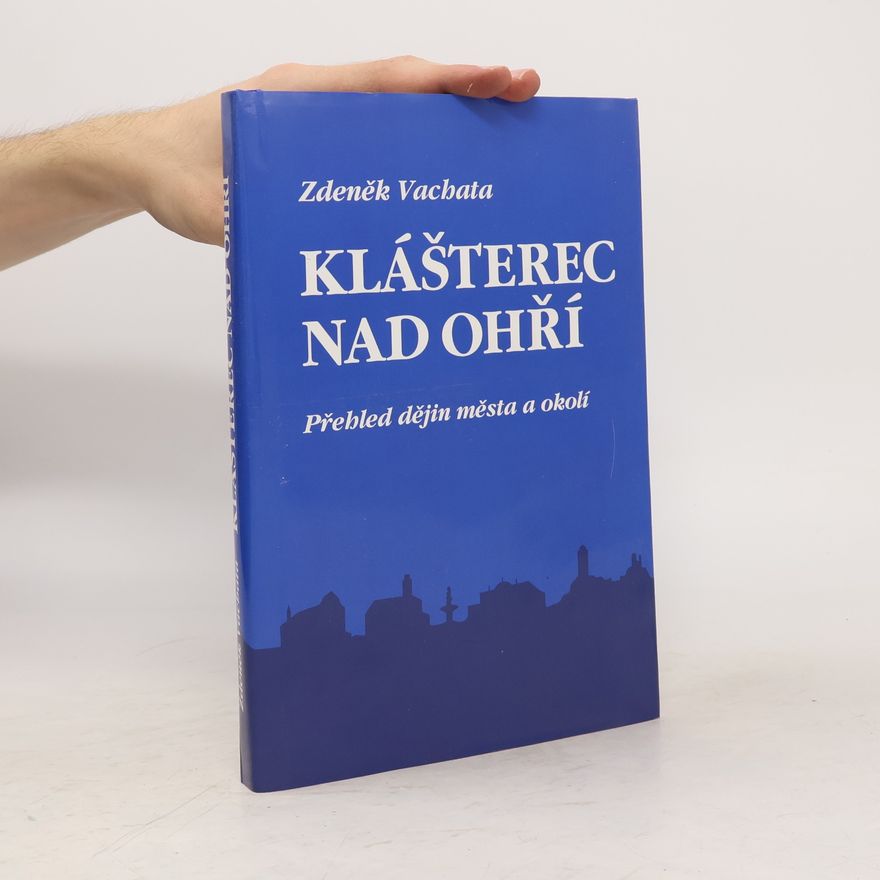 Zdeněk Vachata Klášterec nad Ohří