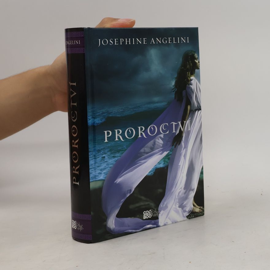 Josephine Angelini Proroctví
