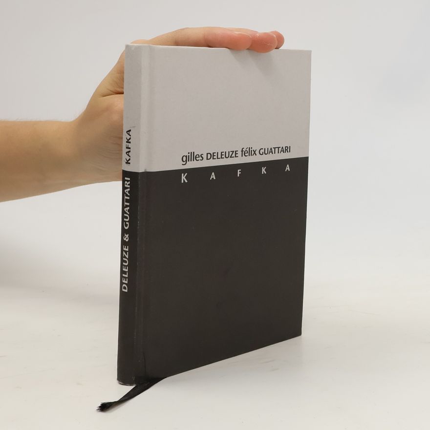 Gilles Deleuze Kafka – Za menšinovou literaturu