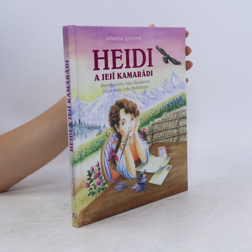 Jitka Škápíková Heidi a její kamarádi