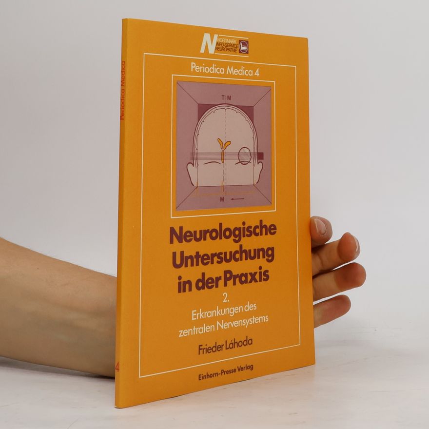 Frieder Láhoda Neurologische Untersuchung in der Praxis 2