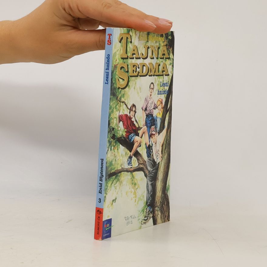 Enid Blyton Tajná sedma. Lesní hnízdo